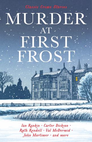 Murder at First Frost: Classic Crime Stories (Vintage Murders) cover art
