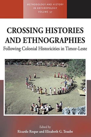 Crossing Histories and Ethnographies