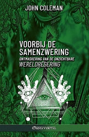 Voorbij de samenzwering: Ontmaskering van de onzichtbare wereldregering