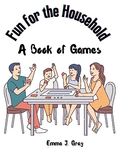 Fun for the Household
