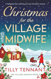 Christmas for the Village Midwife 