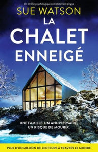 Le Chalet enneigé 