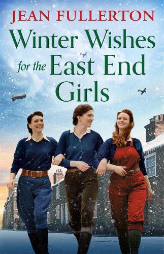 Winter Wishes for the East End Girls: A completely uplifting and festi cover
