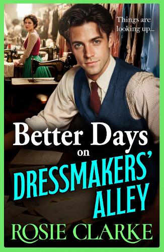 Better Days on Dressmakers' Alley
