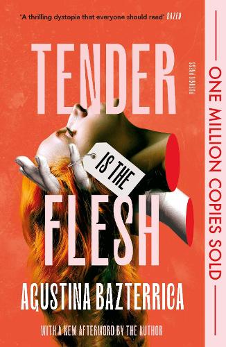 Tender is the Flesh cover