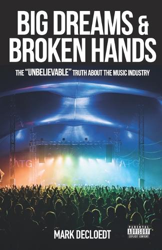 Big Dream and Broken Hands