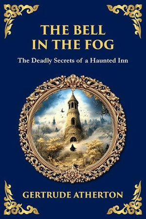 The Bell in the Fog