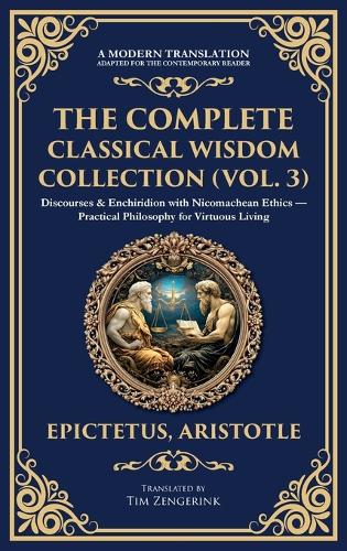 The Complete Classical Wisdom Collection (Vol. 3)