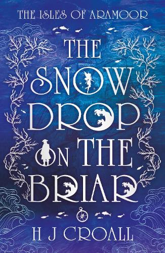 The Snowdrop on The Briar cover