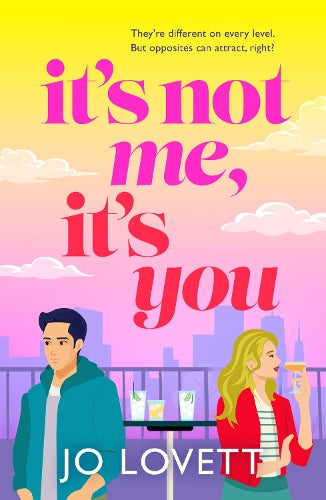 It's Not Me, It's You