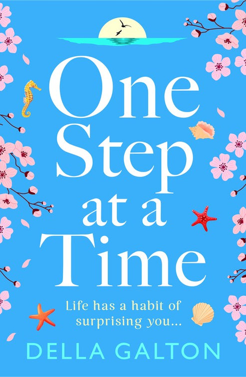 One Step at a Time By Della Galton