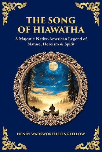 The Song of Hiawatha cover