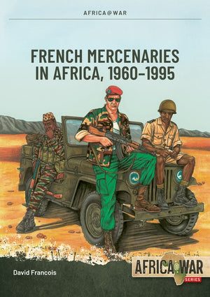 French Mercenaries in Africa