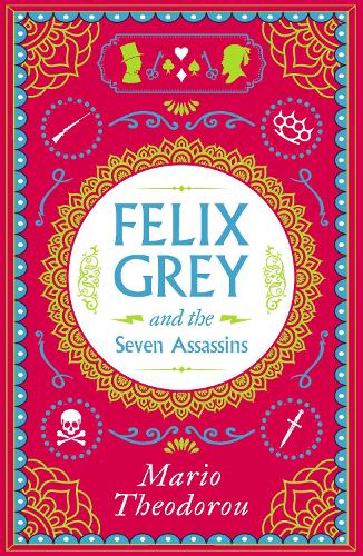 Felix Grey and the Seven Assassins