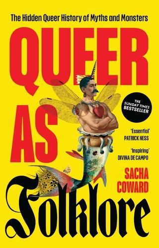 Queer as folklore