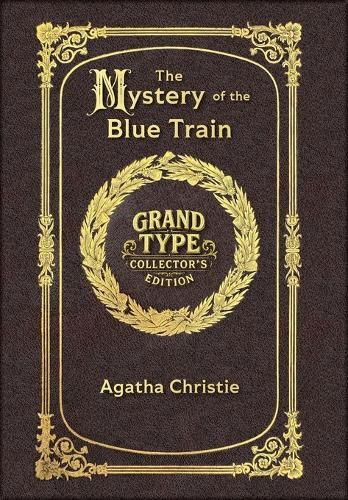 Large Print - The Mystery of the Blue Train - Grand Type Collector's E