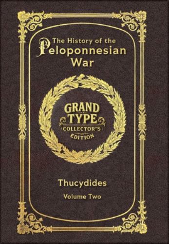 Large Print - The History of the Peloponnesian War, Volume 2 of 2 - Gr cover