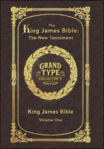 Large Print - The King James Bible - The New Testament, Volume 1 of 2 cover