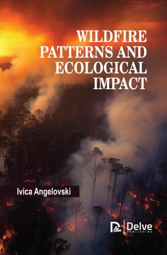 Wildfire Patterns and Ecological Impact cover