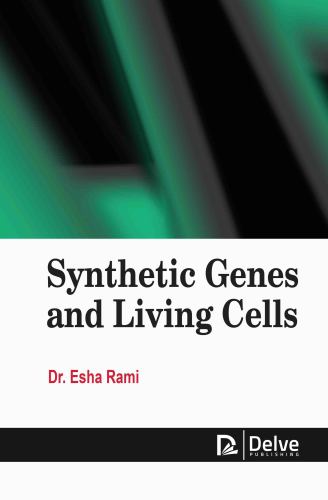 Synthetic Genes and Living Cells cover