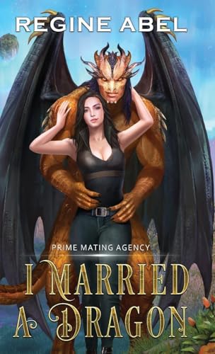 I Married A Dragon