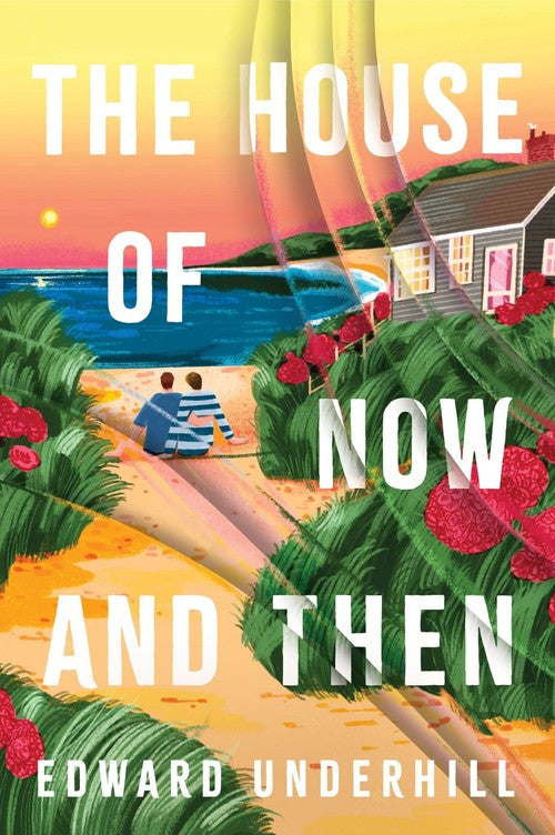 The House of Now and Then cover