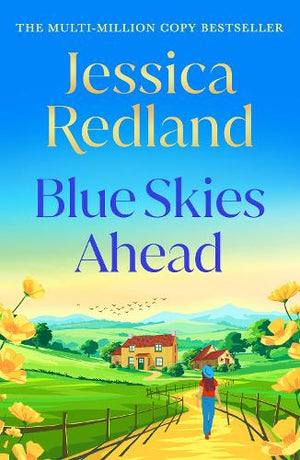 Blue Skies Ahead