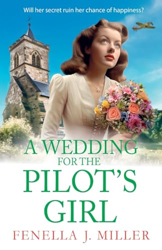 A Wedding for The Pilots Girl