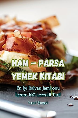 Ham - Parsa Yemek Kitabı
