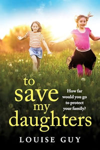To Save My Daughters 
