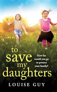 To Save My Daughters 