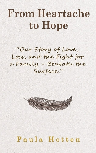 From Heartache to Hope