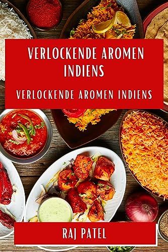 Verlockende Aromen Indiens cover
