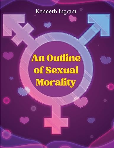 An Outline of Sexual Morality