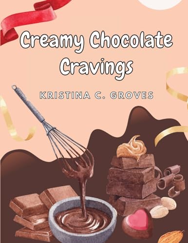 Creamy Chocolate Cravings
