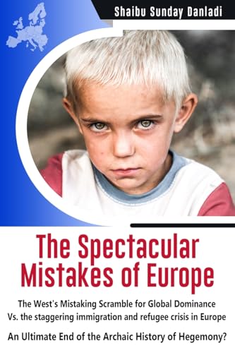 The Spectacular Mistakes of Europe cover
