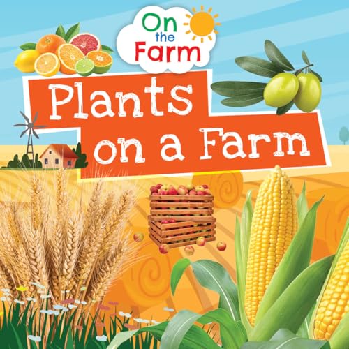 Plants on a Farm