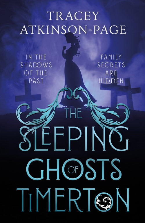 The Sleeping Ghosts of Timerton