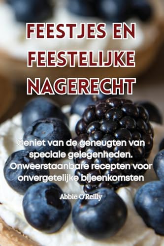 Feestjes En Feestelijke Nagerecht