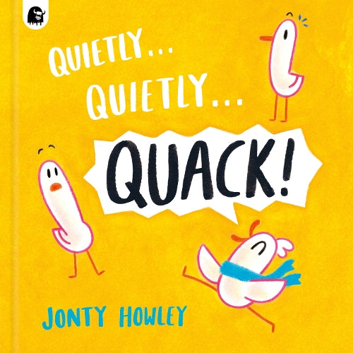 Quietly . . . Quietly . . . QUACK! cover