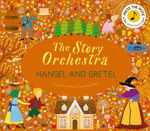 The Story Orchestra: Hansel and Gretel 