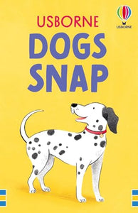 Dogs Snap 