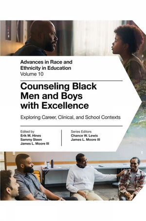 Counseling Black Men and Boys with Excellence