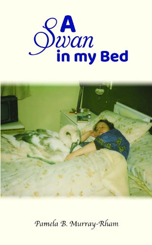 A Swan in my Bed cover