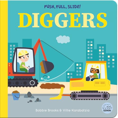 Push, Pull, Slide! Diggers