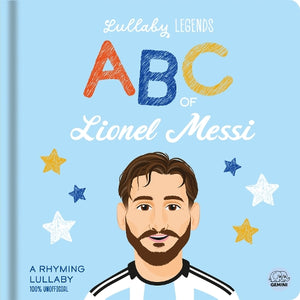 Lullaby Legends: ABC of Lionel Messi 
