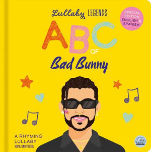 Lullaby Legends: ABC of Bad Bunny: A Rhyming Lullaby (100% Unofficial and Unauthorised)