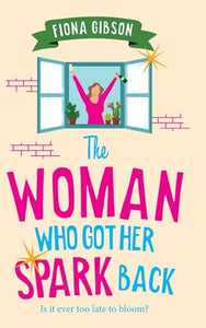 The Woman Who Got Her Spark Back 