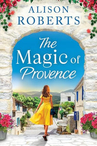 The Magic of Provence 