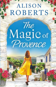 The Magic of Provence 